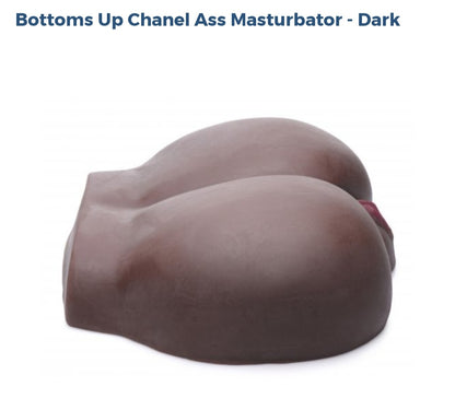 Bottoms Up Chanel Ass Masturbator-Melanated