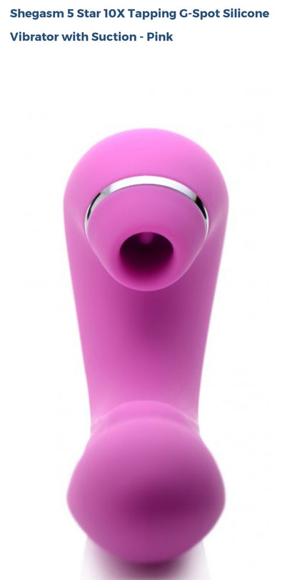 Shegasm 5 Star 🌟 10X Tapping  G-Spot Silicone Vibrator With Suction-Pink