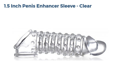 1.5 Penis Enhancer Clear Sleeve
